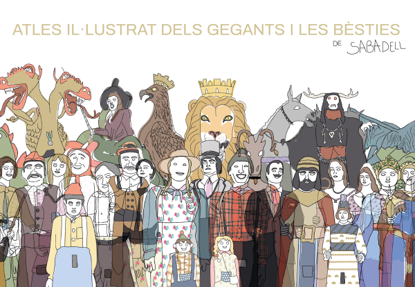 Imagen de cabecera de L’ATLES IL·LUSTRAT DELS GEGANTS I LES BÈSTIES DE SABADELL
